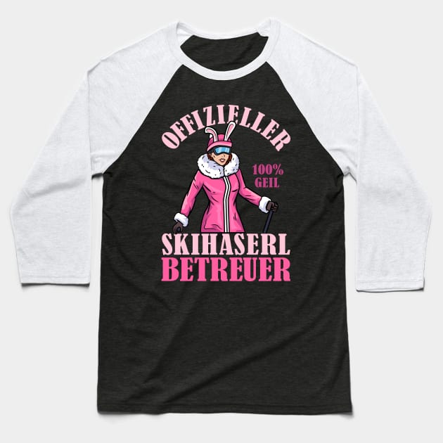Offizieller Skihaserl Betreuer I Apres Ski I Jagatee Party design Baseball T-Shirt by biNutz